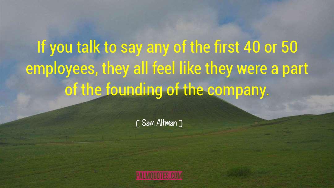 Founding quotes by Sam Altman