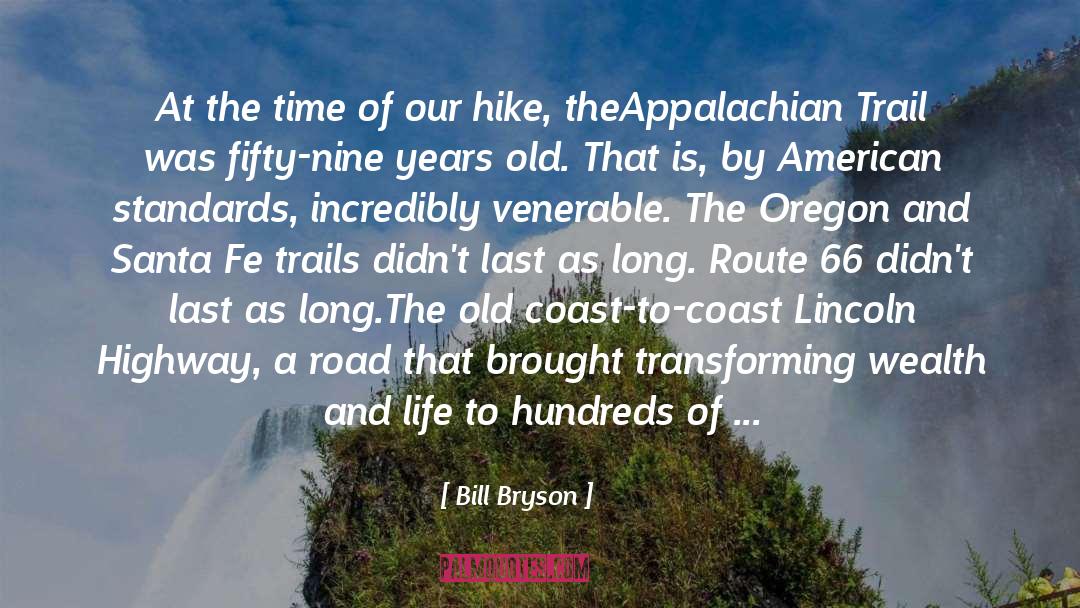 Founding quotes by Bill Bryson