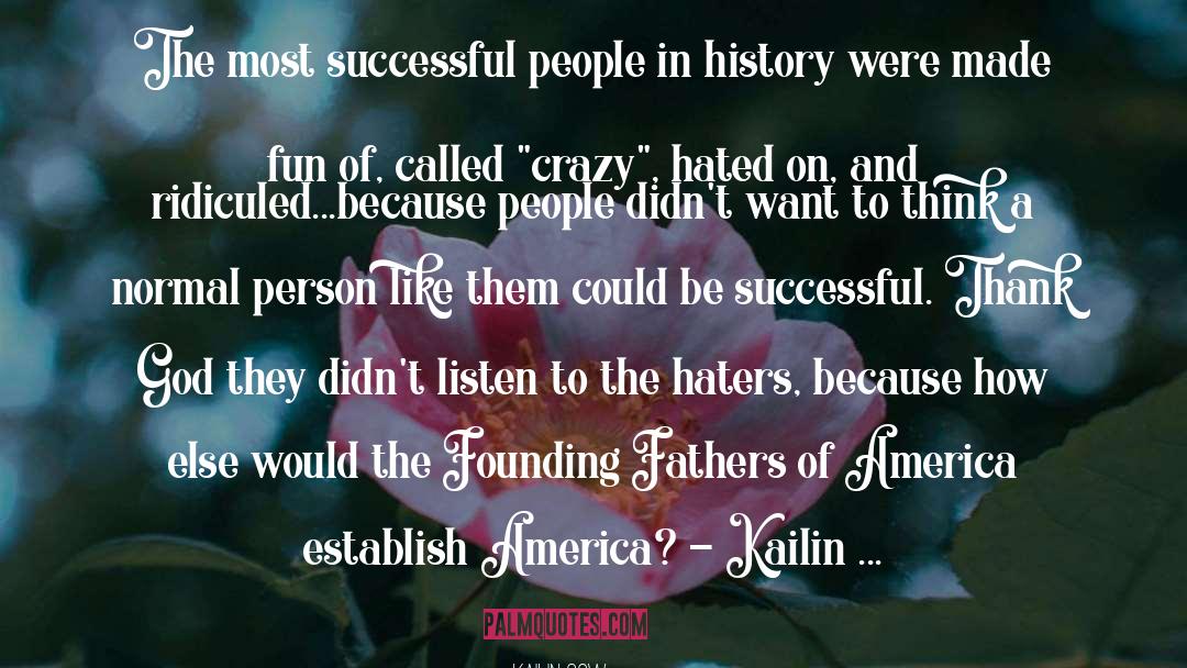 Founding quotes by Kailin Gow