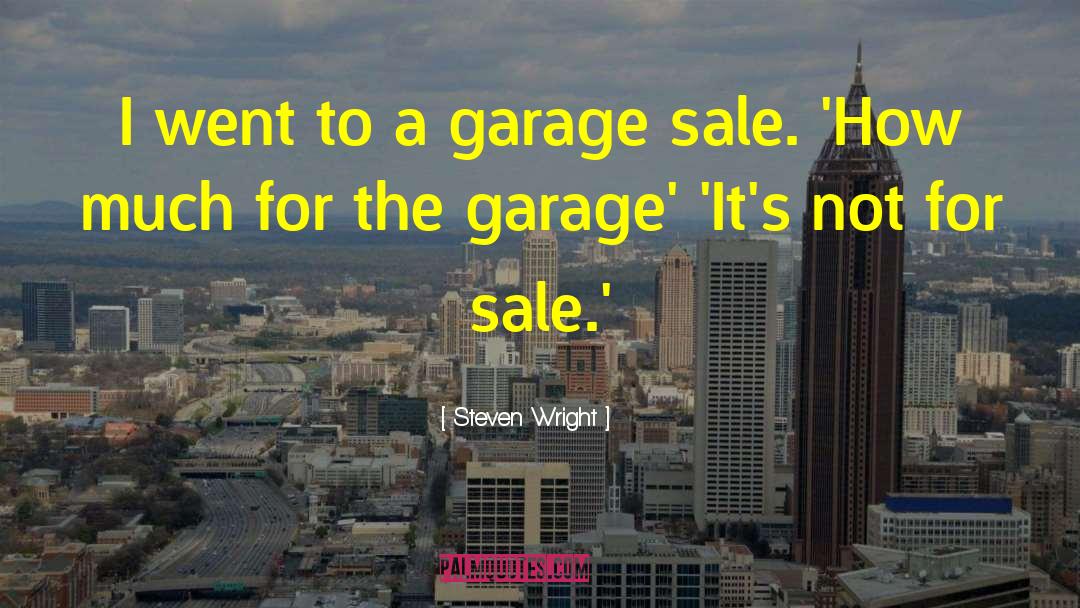 Foundries For Sale quotes by Steven Wright