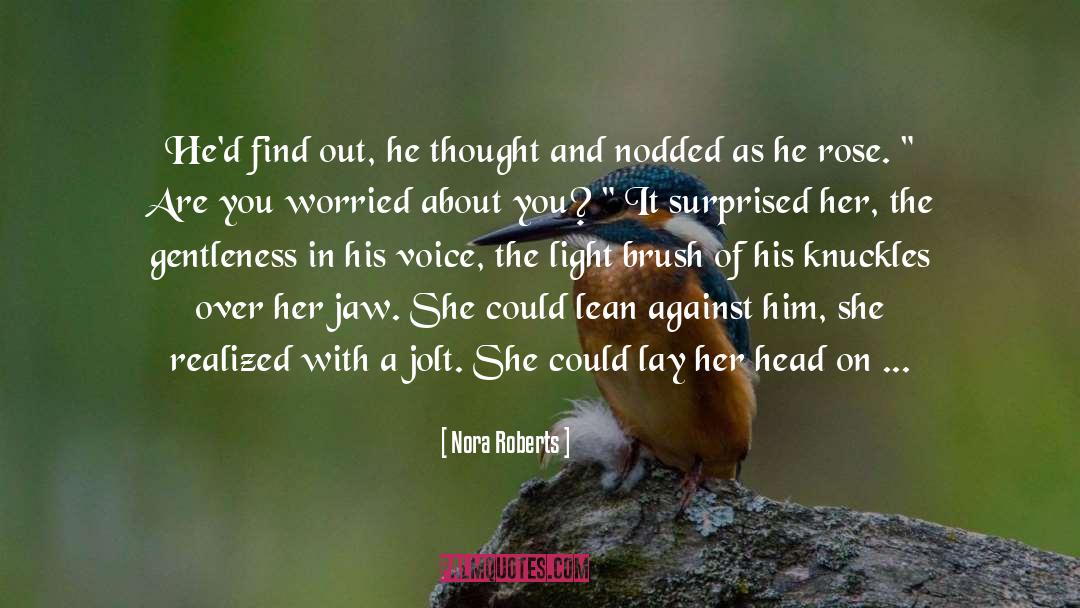 Fountain Head quotes by Nora Roberts