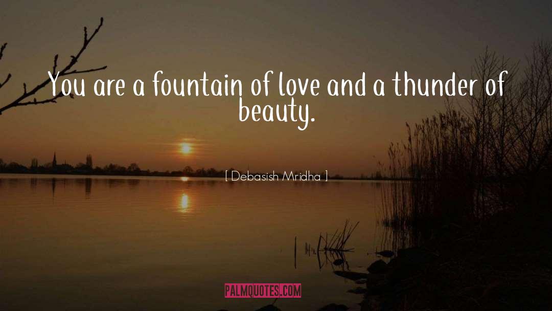 Fountain Of Love quotes by Debasish Mridha