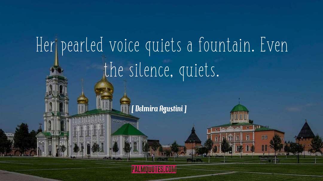 Fountain quotes by Delmira Agustini