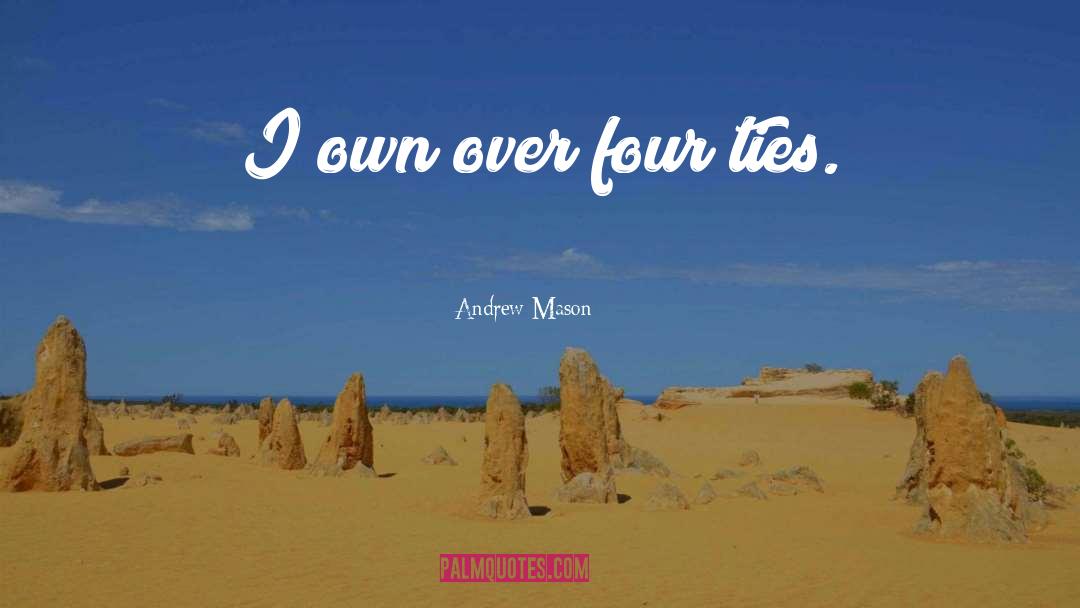 Four Agreements quotes by Andrew Mason