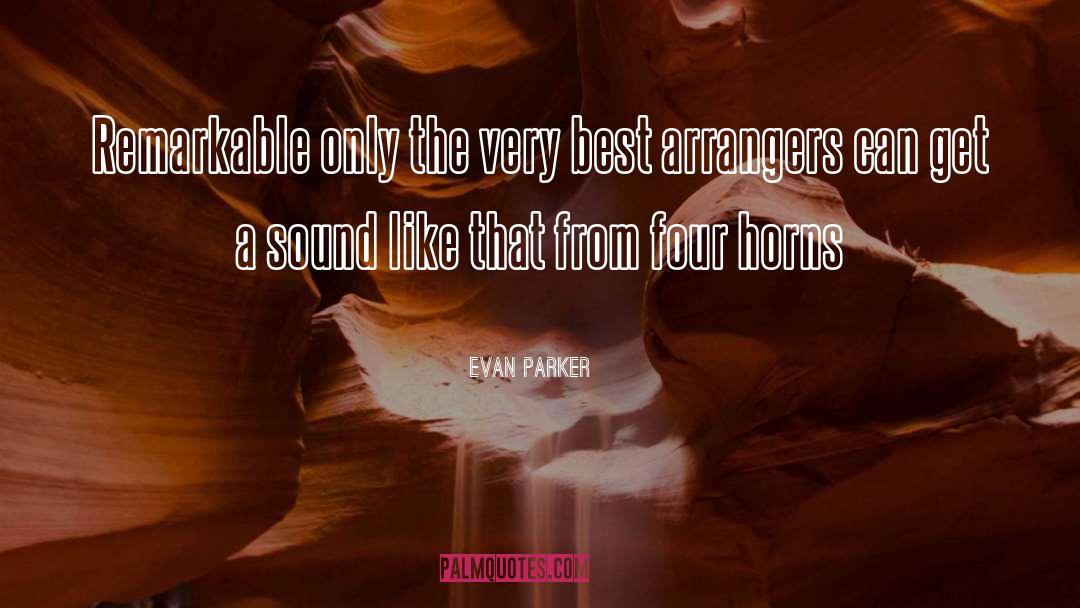 Four Agreements quotes by Evan Parker