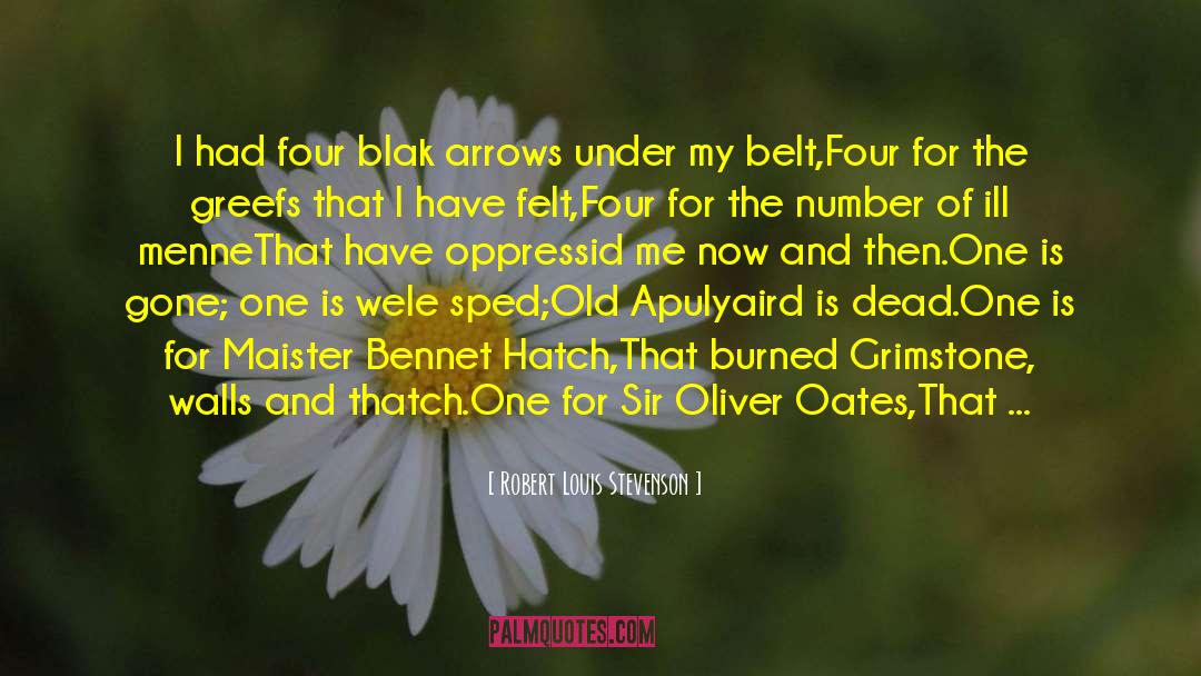 Four Dead Queens quotes by Robert Louis Stevenson
