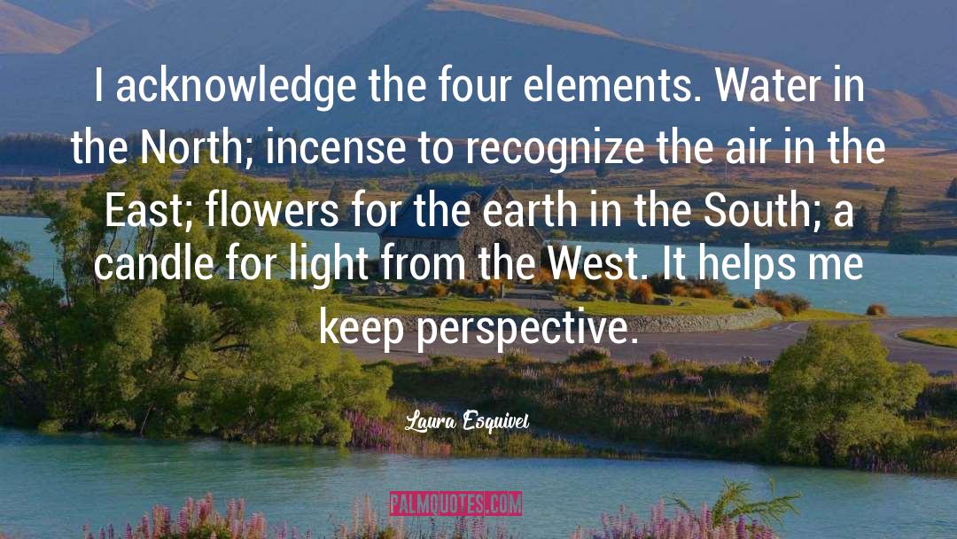 Four Elements quotes by Laura Esquivel