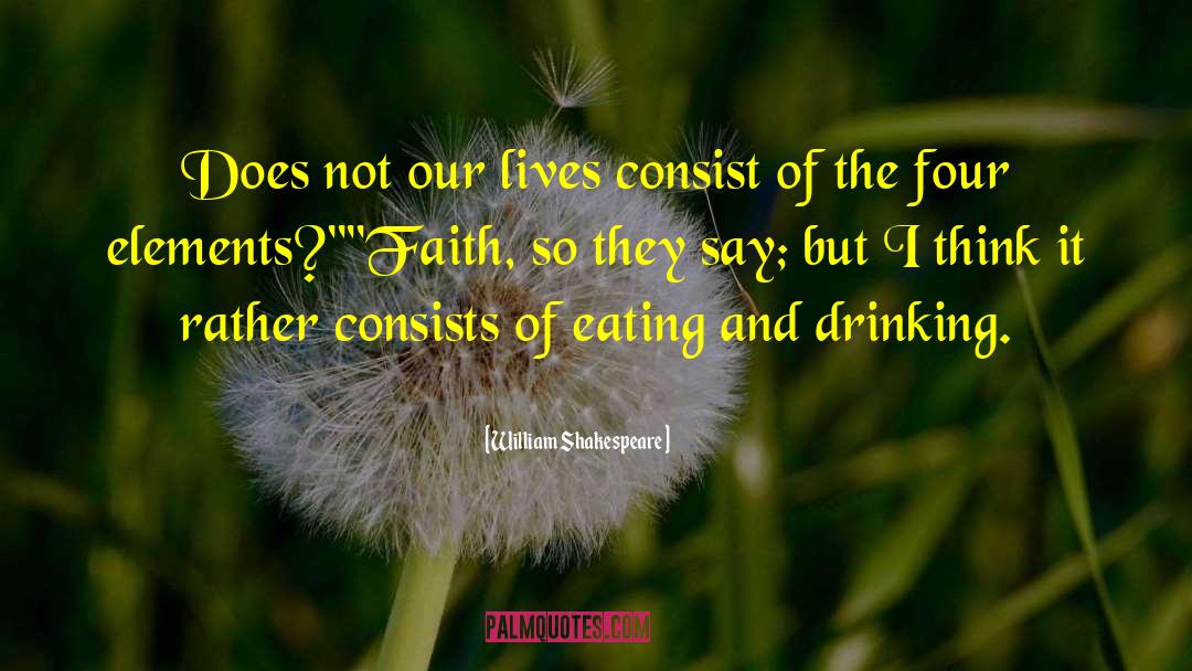 Four Elements quotes by William Shakespeare