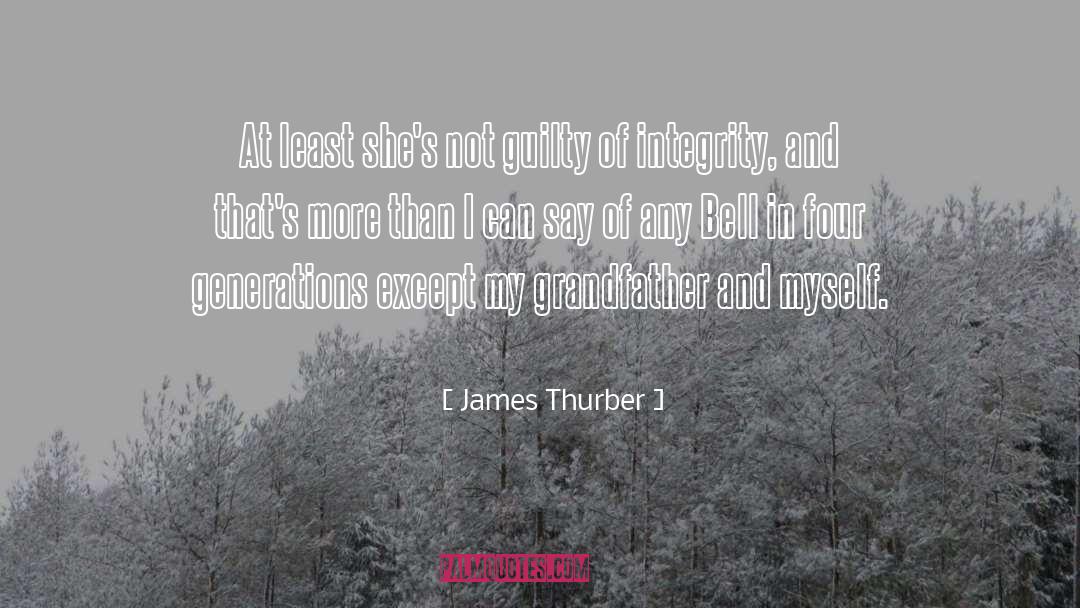 Four Generations quotes by James Thurber