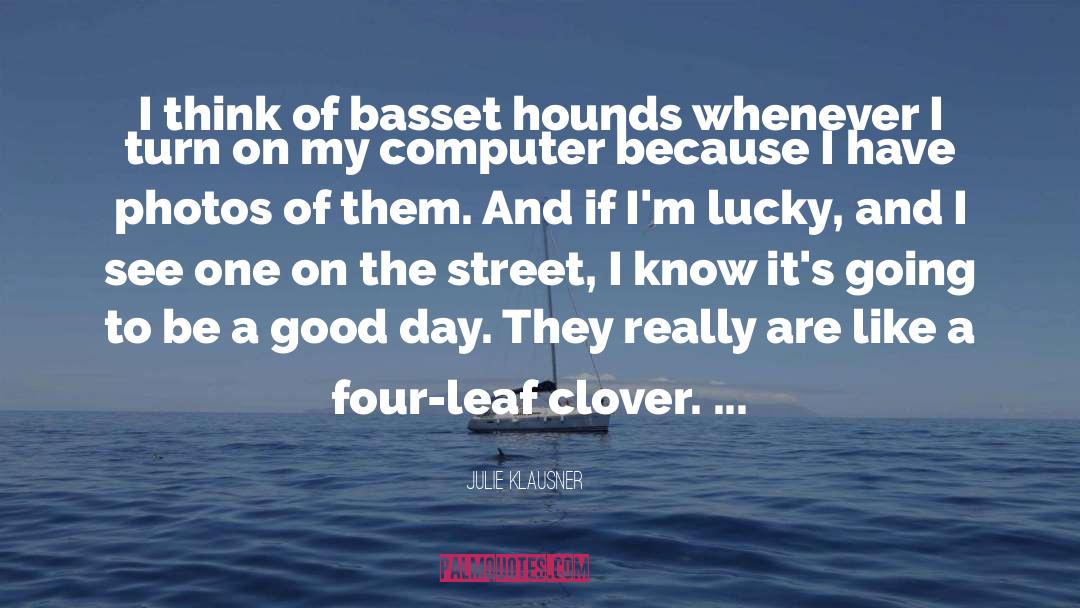 Four Leaf Clover quotes by Julie Klausner