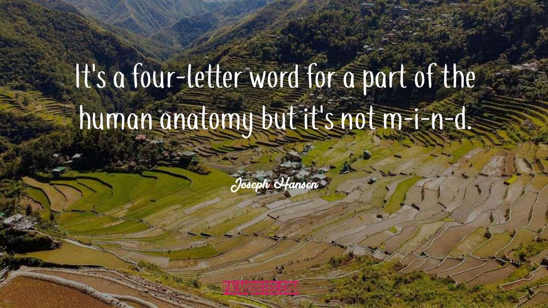 Four Letter Word quotes by Joseph Hansen