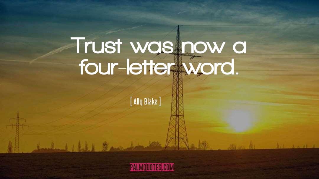 Four Letter Word quotes by Ally Blake