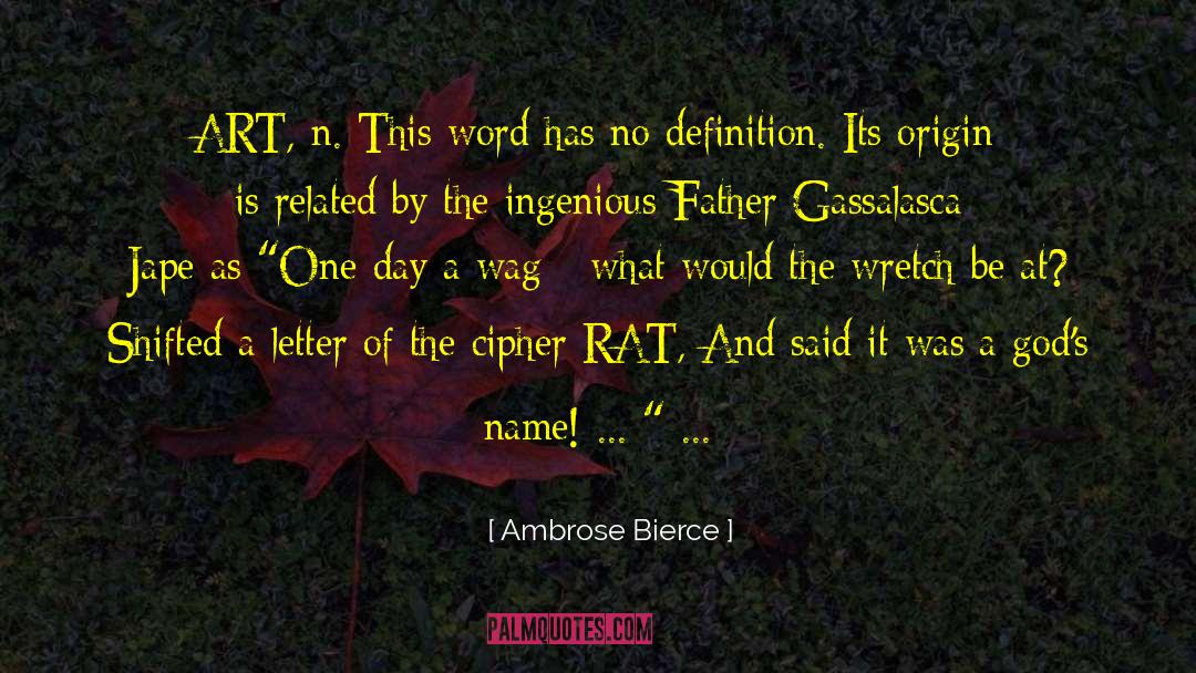 Four Letter Word quotes by Ambrose Bierce