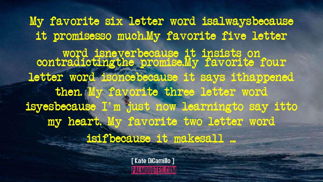 Four Letter Word quotes by Kate DiCamillo