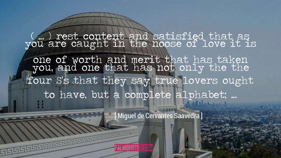 Four Letter Words quotes by Miguel De Cervantes Saavedra