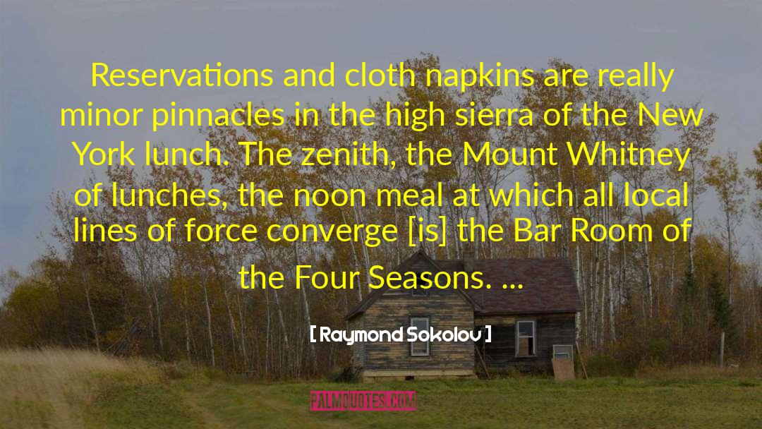 Four Seasons quotes by Raymond Sokolov