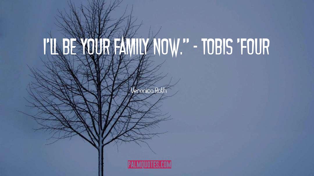 Four Tobias quotes by Veronica Roth