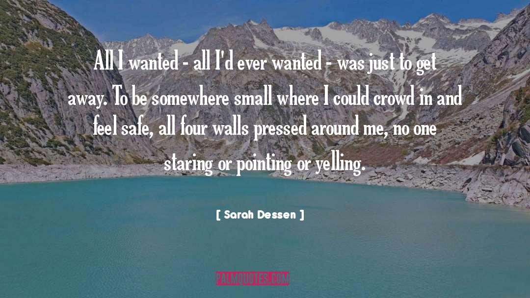 Four Walls quotes by Sarah Dessen