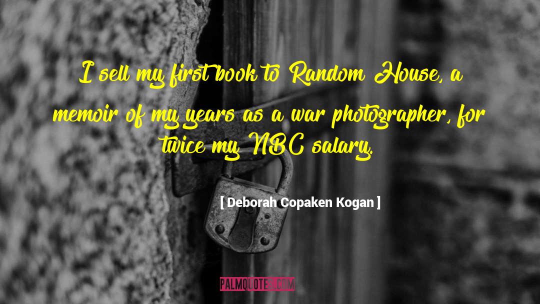 Fourgeaud House quotes by Deborah Copaken Kogan