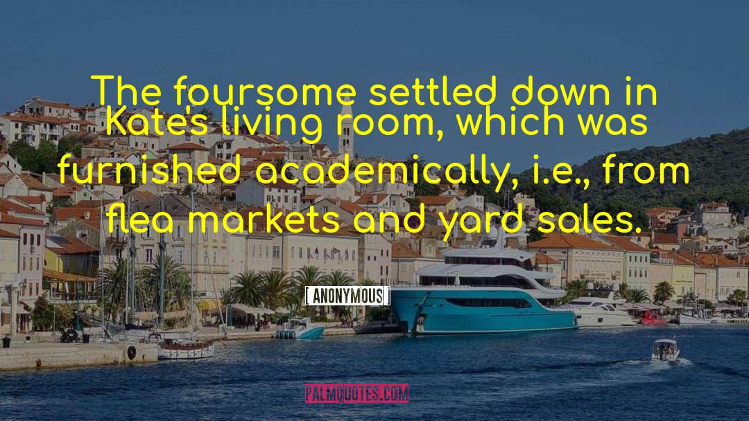 Foursome quotes by Anonymous