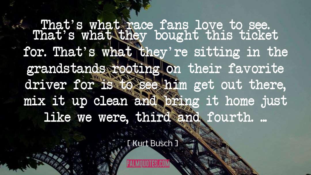 Fourth Anniversary quotes by Kurt Busch