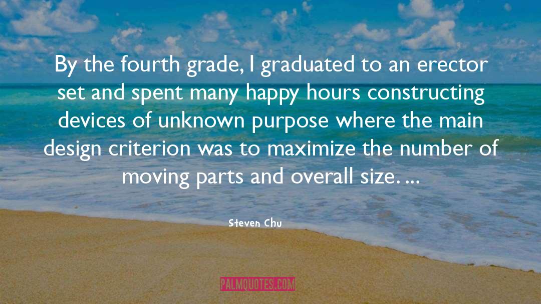 Fourth Grade quotes by Steven Chu