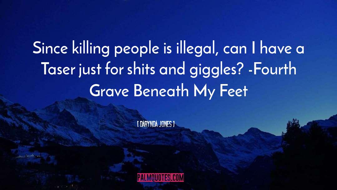 Fourth Grave Beneath My Feet quotes by Darynda Jones