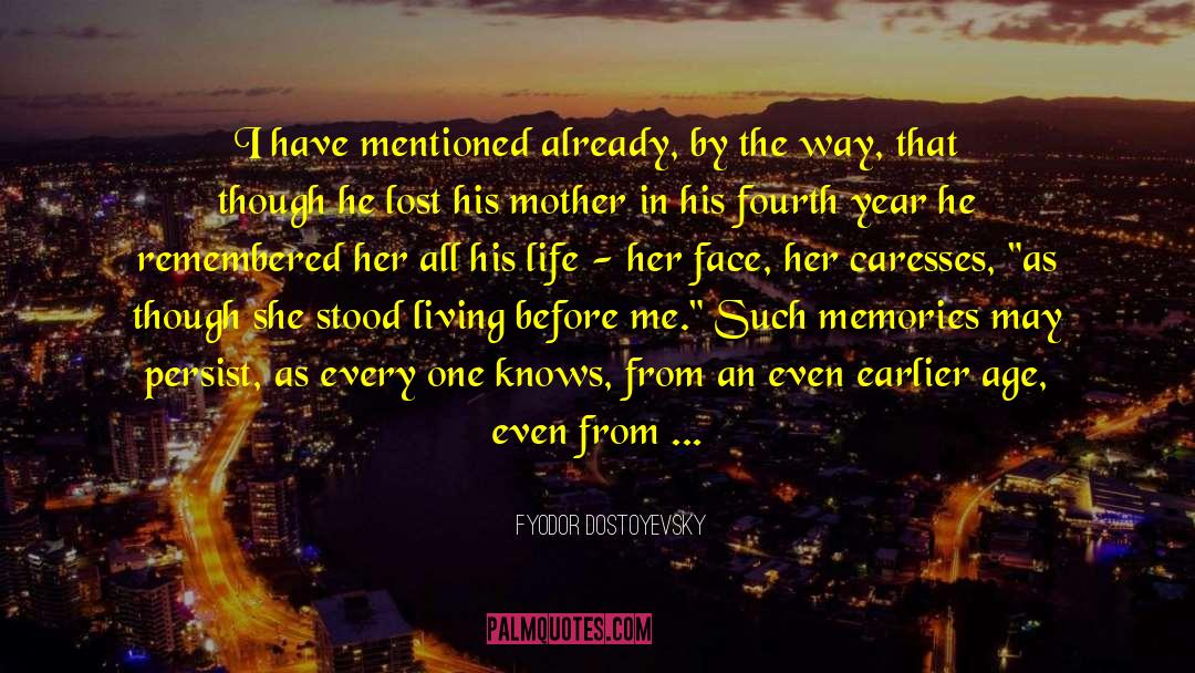 Fourth Year quotes by Fyodor Dostoyevsky