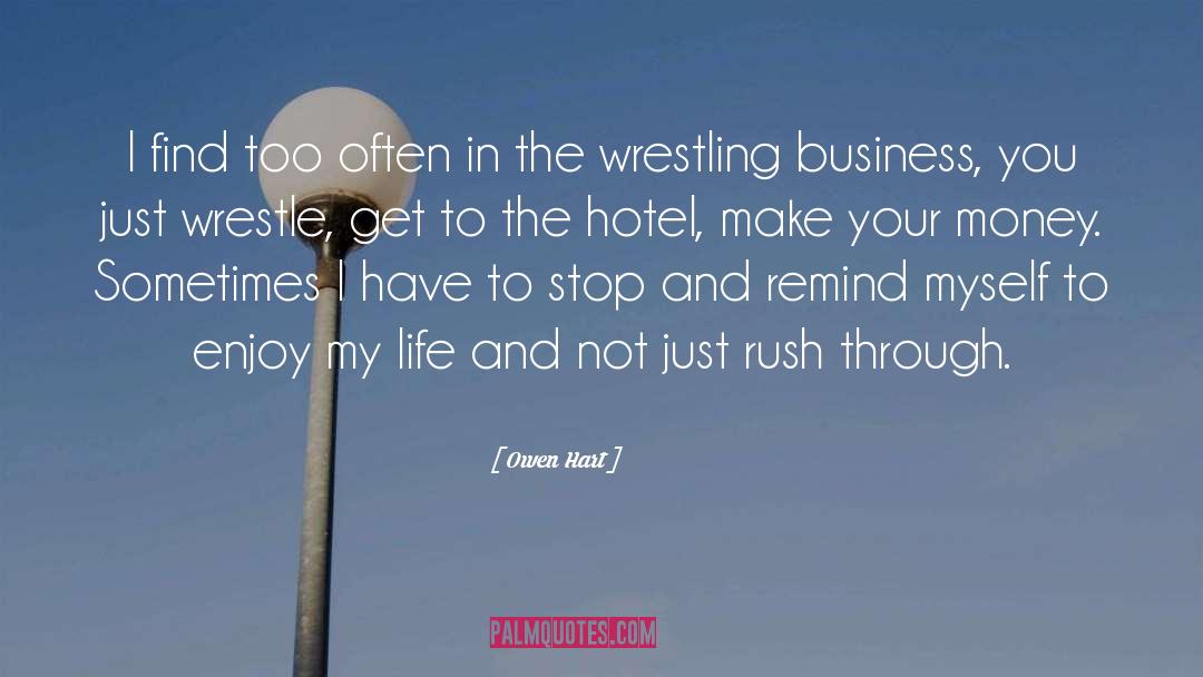Fownes Hotel quotes by Owen Hart