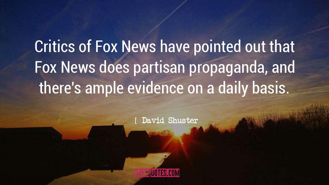 Fox News quotes by David Shuster