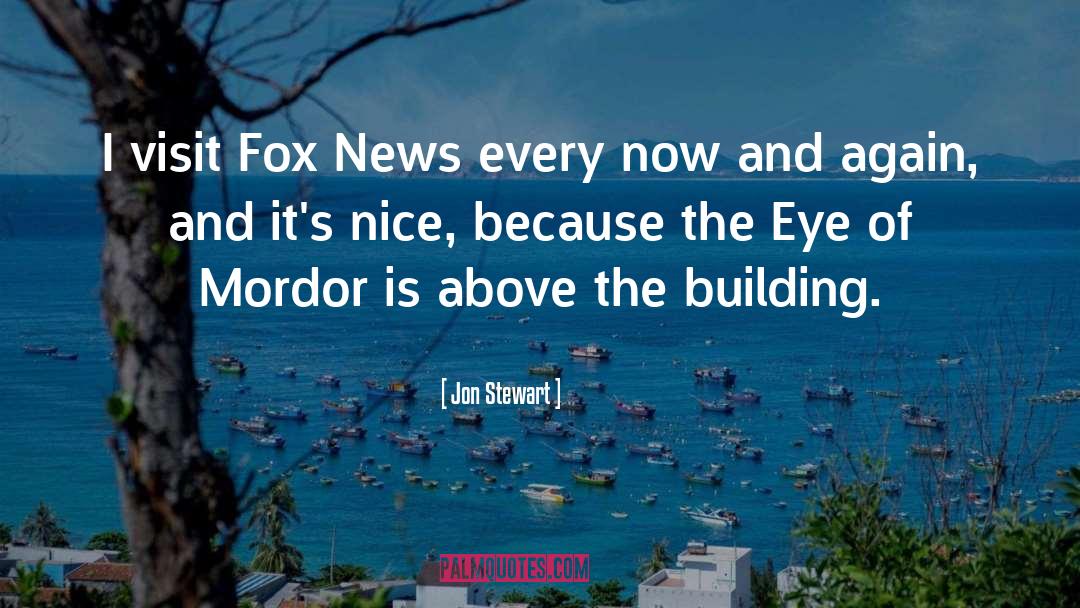 Fox News quotes by Jon Stewart