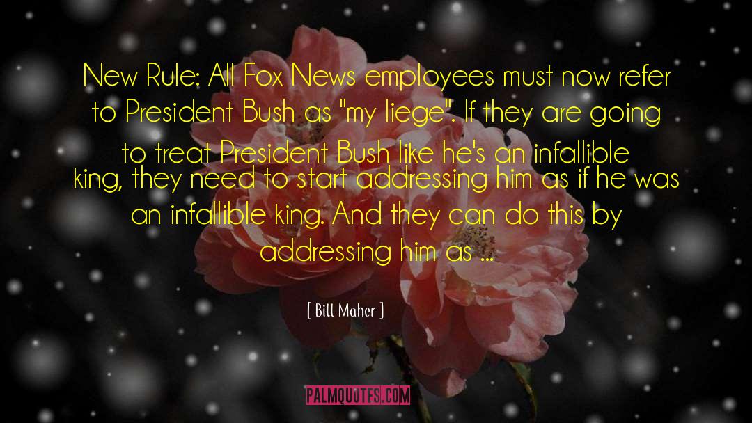 Fox News quotes by Bill Maher