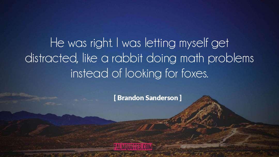 Foxes quotes by Brandon Sanderson