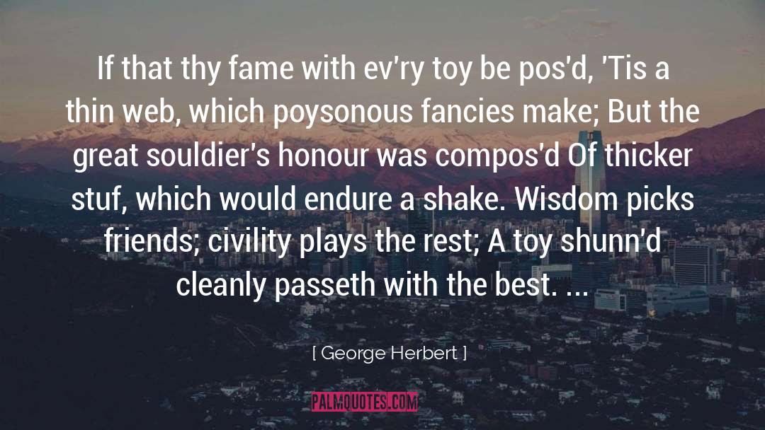 Foxshire Toy quotes by George Herbert