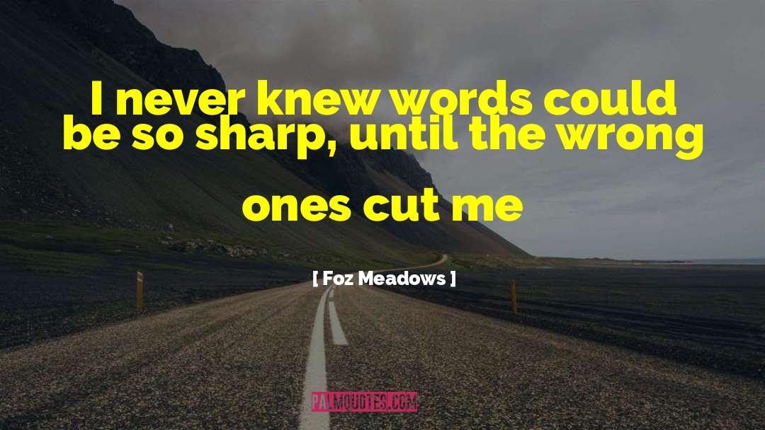 Foz Meadows quotes by Foz Meadows
