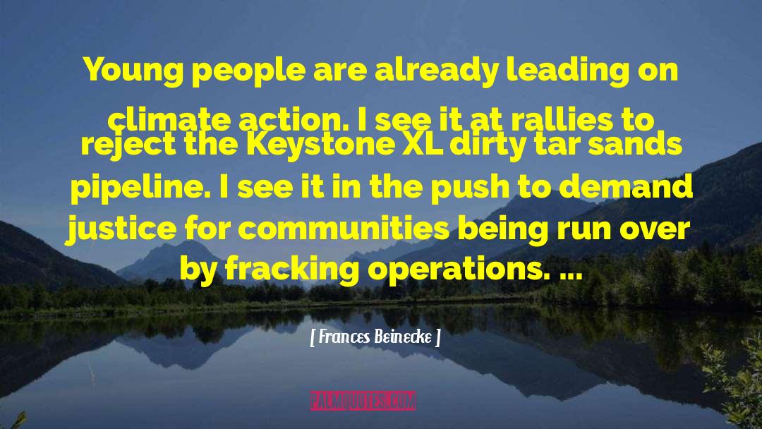 Fracking quotes by Frances Beinecke