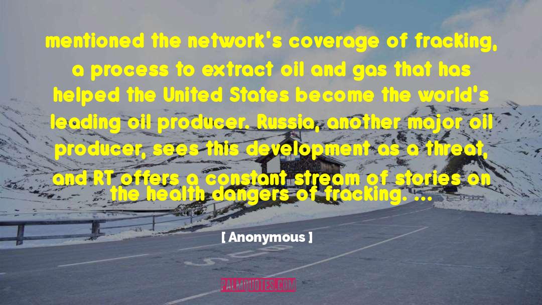 Fracking quotes by Anonymous