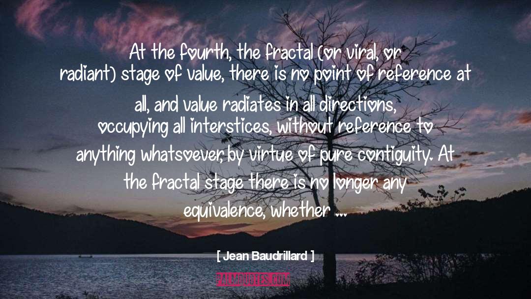 Fractal quotes by Jean Baudrillard
