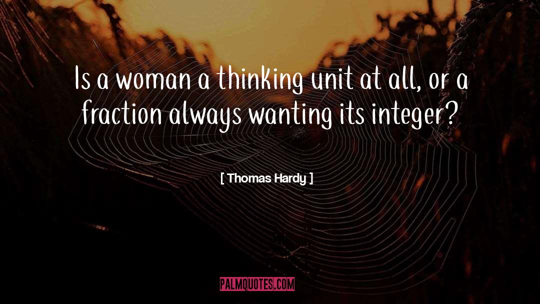 Fraction quotes by Thomas Hardy