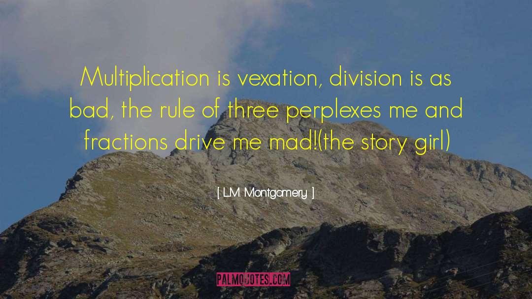Fractions quotes by L.M. Montgomery