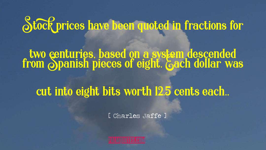 Fractions quotes by Charles Jaffe