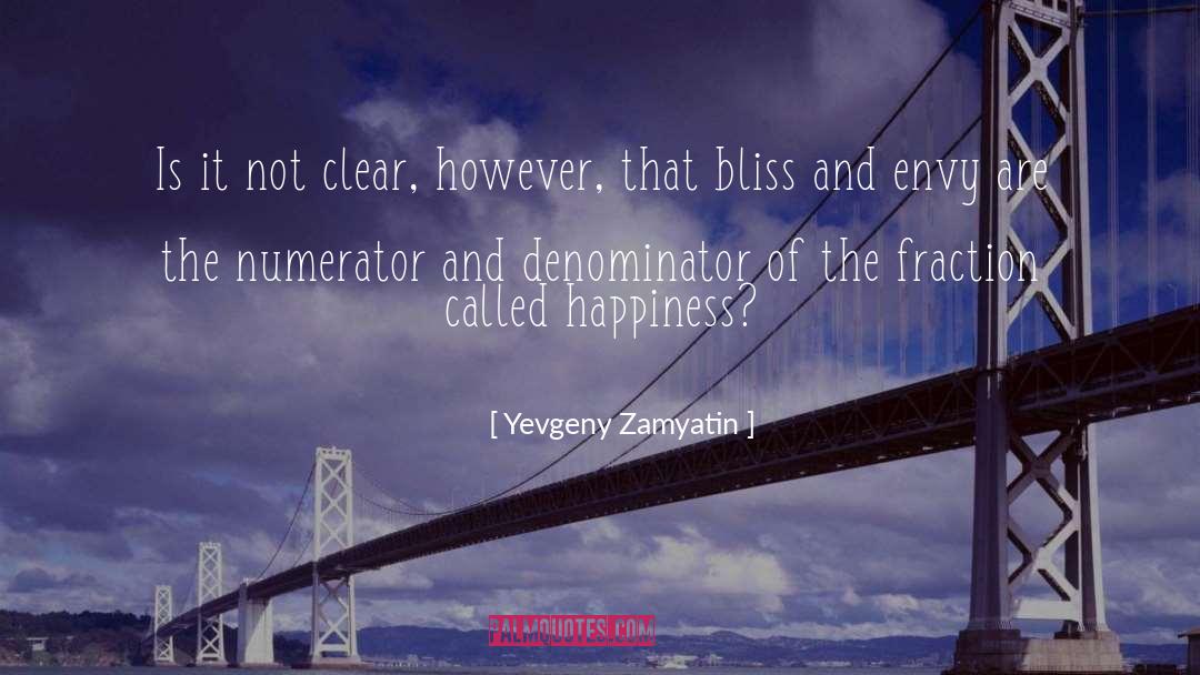 Fractions quotes by Yevgeny Zamyatin