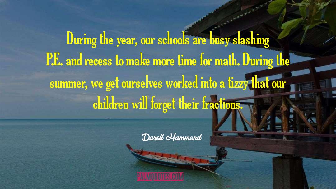 Fractions quotes by Darell Hammond
