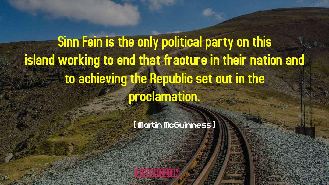 Fracture quotes by Martin McGuinness
