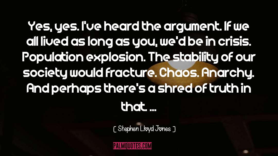 Fracture quotes by Stephen Lloyd Jones