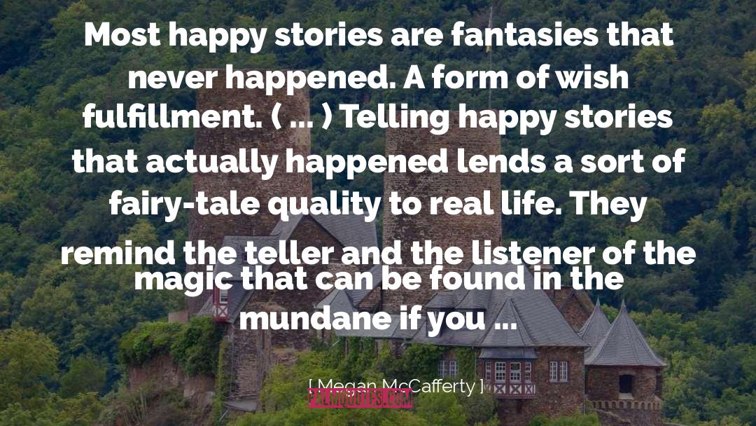 Fractured Fairy Tale quotes by Megan McCafferty