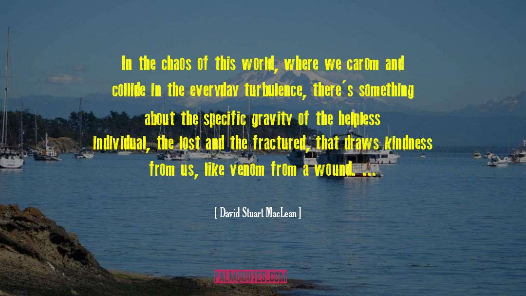 Fractured Folktale quotes by David Stuart MacLean