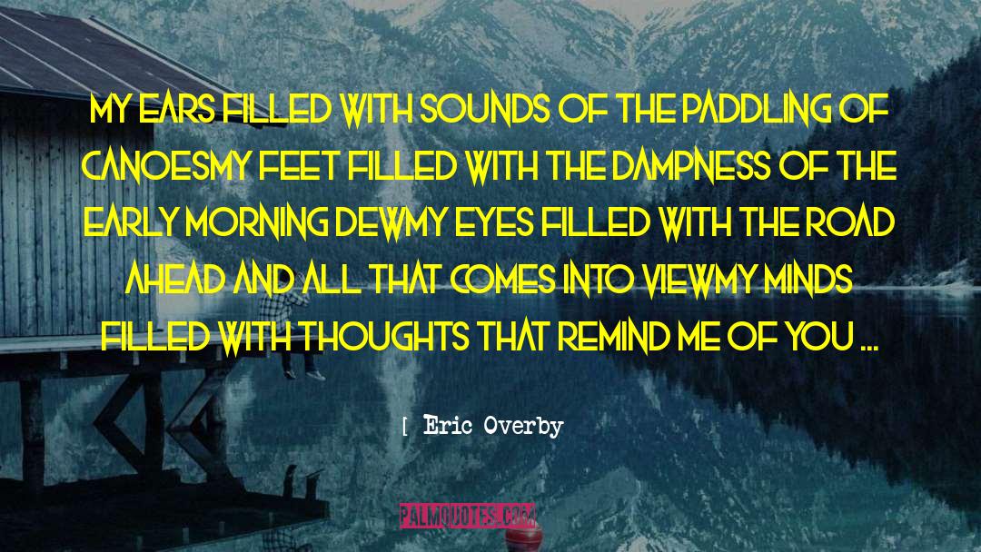 Fractured Minds quotes by Eric Overby