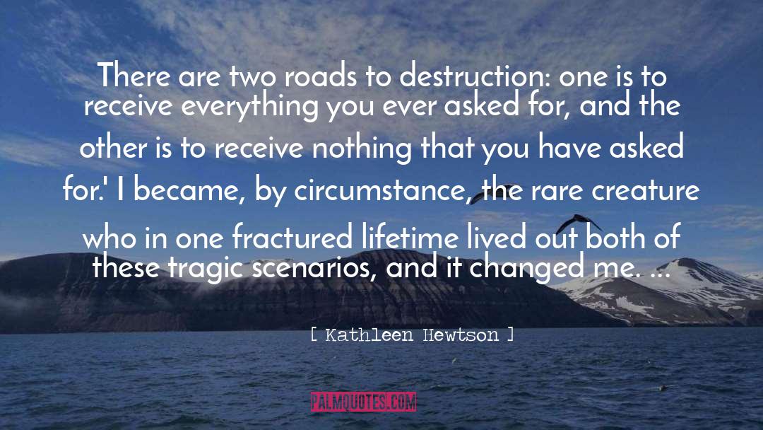 Fractured quotes by Kathleen Hewtson