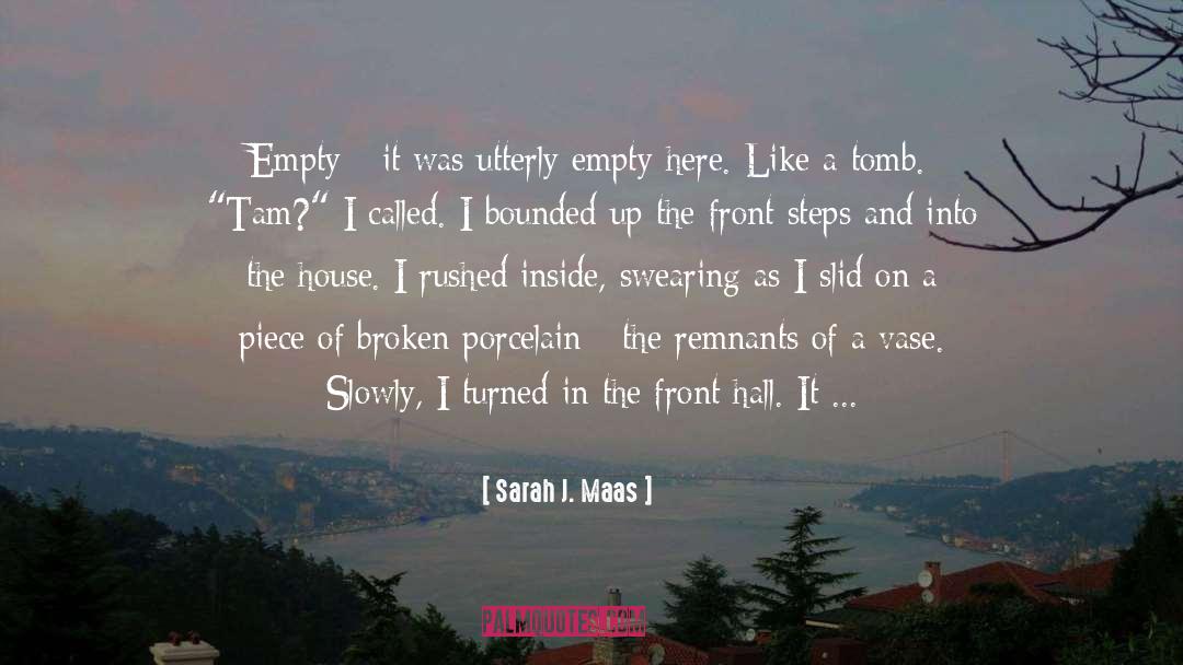 Fractured quotes by Sarah J. Maas